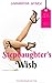 A Stepdaughter's Wish (The Purity Ring Book 5)