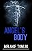 Angel's Body (Angel Series, #4)