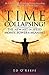 Time Collapsing-The New Art of Speed, Money, Power & Meaning by Ed O'Keefe