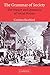 The Grammar of Society: The Nature and Dynamics of Social Norms