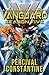 Vanguard: Heroes Reborn: A Superhero Adventure (Vanguard Superhero Series Book 5)