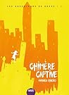 Chimère captive by Mathieu Rivero