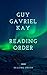Guy Gavriel Kay: Reading Or...