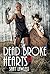 Dead Broke Hearts by Shay Lawless