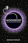 Moondust by Gemma Fowler