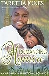 Romancing Monica