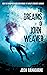 The Dreams of John Weaver