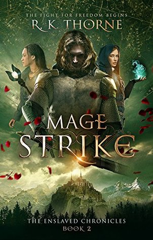 Mage Strike (The Enslaved Chronicles, #2)