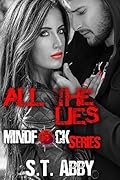 All the Lies (Mindf*ck, #4) 