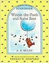 Winnie-the-Pooh and Some Bees by A.A. Milne