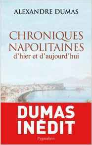 Chroniques napolitaines d'hier et d'aujourd'hui