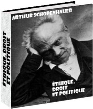 Ethique, droit et politique (French Edition)