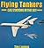 Flying Tankers: Gas Station...