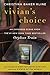 Vivian's Choice: An Expanded Scene from Orphan Train: A Heartfelt Historical Novel Spanning Generations and Friendship