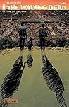 The Walking Dead #164 by Robert Kirkman