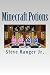 Minecraft Potions: The Guide for Minecraft Best Potions