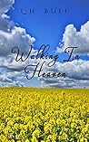 Book cover for Walking in Heaven