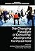 The Changing Paradigm of Consulting: Adjusting to the Fast-Paced World (Research in Management Consulting Book 13)