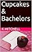 Cupcakes & Bachelors