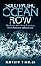 Solo Pacific Ocean Row: The First Non-Stop Crossing from America to Australia