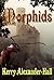 Morphids (The Tales of Cerahya Book 1)