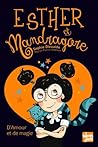 Esther et Mandragore by Sophie Dieuaide