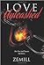 Love Unleashed: The Fire And Passion Of Poetry