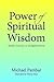 Power of Spiritual Wisdom: Joyful Journey to Enlightenment