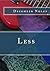 Less