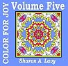 Volume Five (Color For Joy #5)