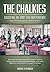 The Chalkies by Darryl R Dymock The Chalkies by Darryl R Dymock