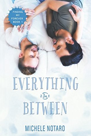 Everything In Between (Finding My Forever, #1)