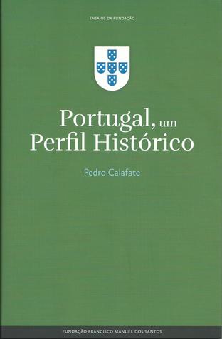 Portugal, um Perfil Histórico (Hardcover)