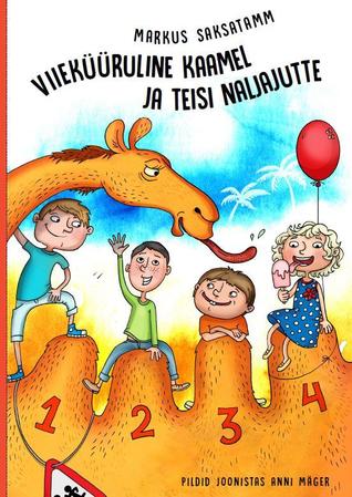 Viieküüruline kaamel ja teisi naljajutte (Hardcover)