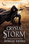 Crystal Storm by Morgan Rhodes Crystal Storm by Morgan Rhodes
