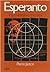 Esperanto: lingvo, literaturo, movado