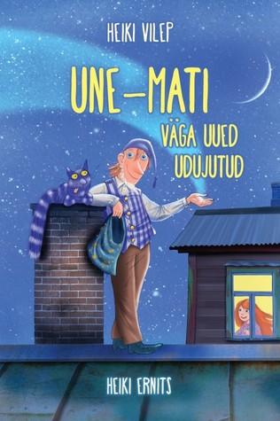 Une-Mati väga uued udujutud (Hardcover)