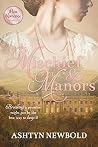 Mischief and Manors