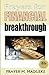 Prayers for Financial Breakthrough: How to Pray & Receive Financial Miracles: Powerful Prayers for Financial Miracles, Business and Career Breakthrough (ALONE WITH GOD)