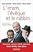 L'imam, l'évêque et le rabbin: Terrorisme, racisme, laïcité, éducation. Leurs vérités, sans tabou. (French Edition)