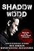 Shadow Wood by Dee Jordan