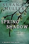 Spring Shadow