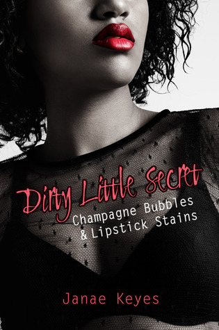 Dirty Little Secret (Champagne Bubbles & Lipstick Stains #2)