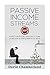 Passive Income Streams: Pro...
