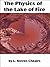 The Physics of the Lake of ...