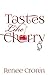 Tastes Like Cherry