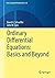 Ordinary Differential Equations: Basics and Beyond (Texts in Applied Mathematics Book 65)