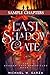 The Last Shadow Gate (Sampl...