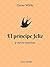 El príncipe feliz y otros cuentos (Spanish Edition)