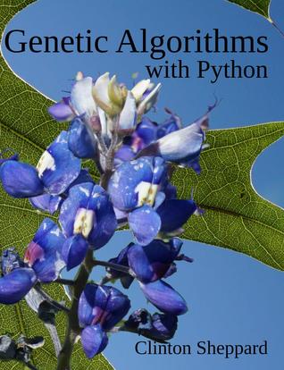 Genetic Algorithms with Python (Paperback)